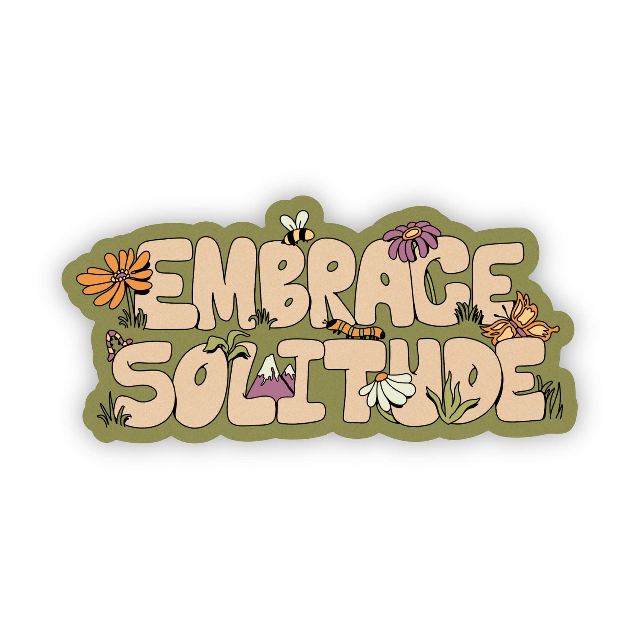 "Embrace Solitude" Nature Sticker by Big Moods