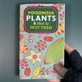 Poisonous Plants & How to Spot Them (Zine) by Uncle Sam