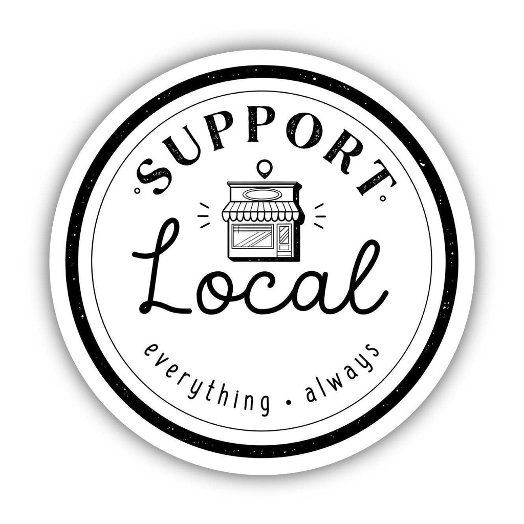 Support Local Sticker by Big Moods