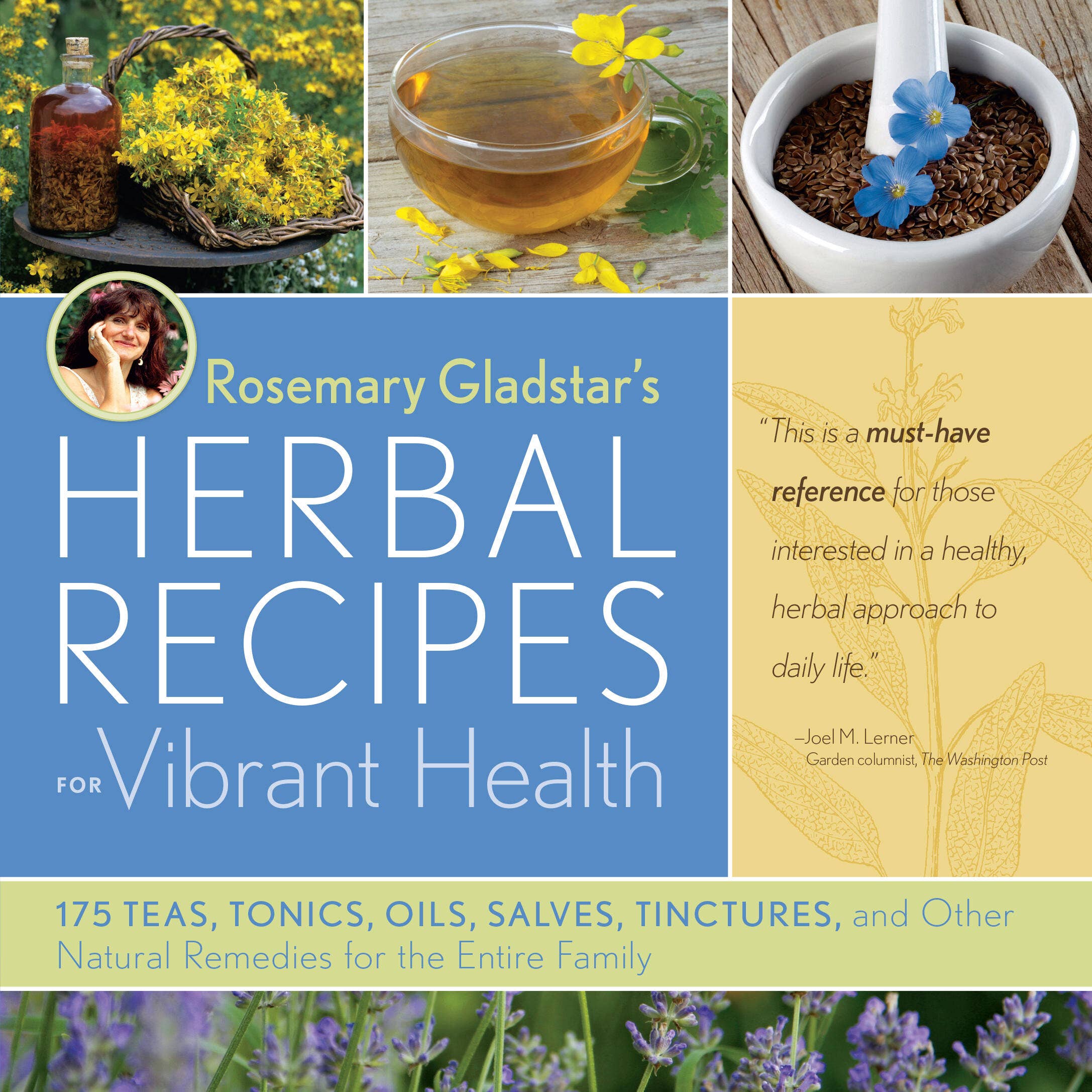 Rosemary Gladstar's Herbal Recipes For Vibrant Health by Rosemary Gladstar