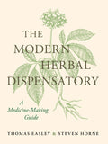 Modern Herbal Dispensatory by Thomas Easley & Steven Horne