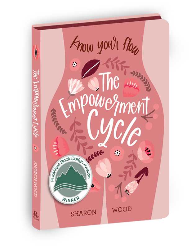 Empowerment Cycle by Sharon Wood