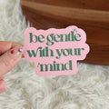 Be Gentle With Your Mind Sticker by Big Moods