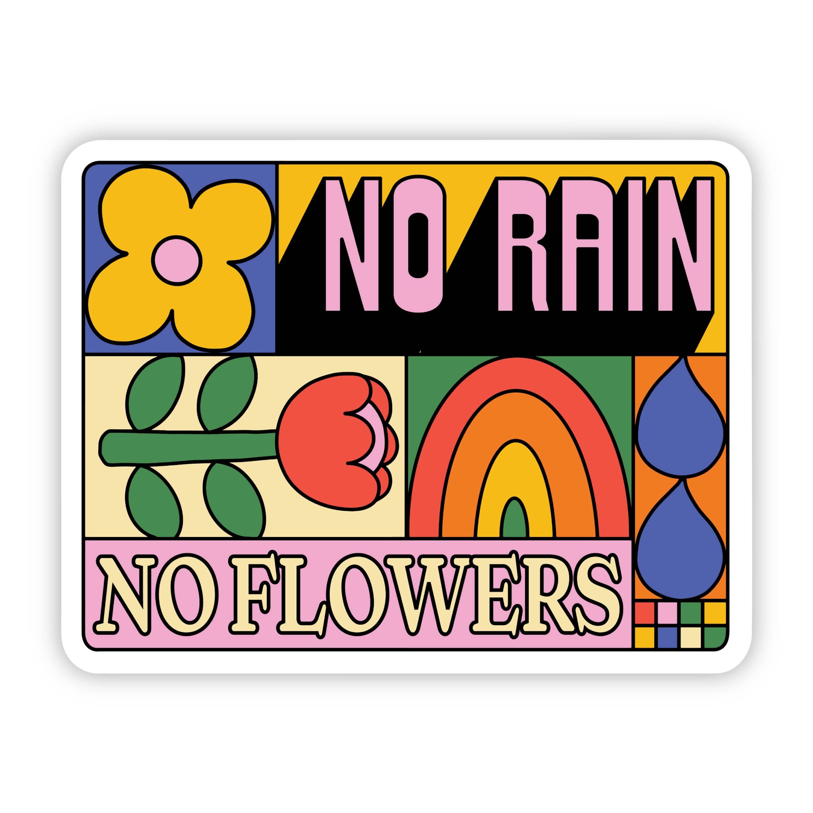 "No Rain, No Flowers" Sticker by Big Moods